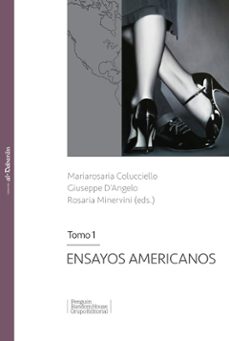 ensayos americanos tomo 1-mariarosaria y otros editores coluccielo-9789589219652