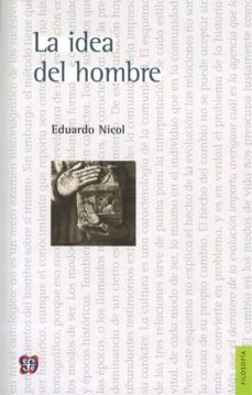 la idea del hombre-eduardo nicol-9789681631352