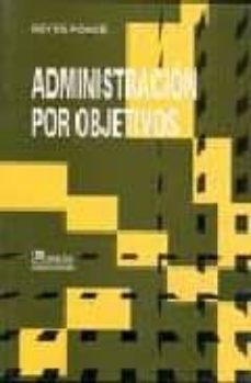 administracion por objetivos (10ª ed)-9789681802752