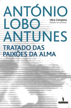 tratado das paixões da alma (nv) (ebook)-antonio lobo antunes-9789722042352