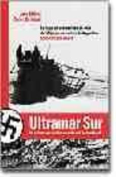 ultramar sur: la ultima operacion secreta del tercer reich-9789875450752