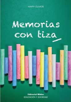 memorias con tiza (ebook)-mary olmos-9789878143552