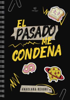 el pasado me condena (ebook)-ana clara revori-9789878240152