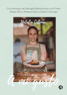 como lo hacian mis abuelas pero a mi gusto (ebook)-natalia cettour-9789878741352