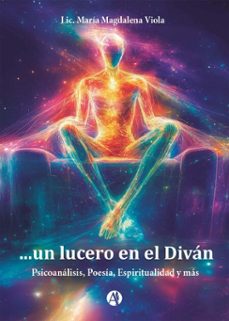 ...un lucero en el divan (ebook)-lic. maría magdalena viola-9789878760452
