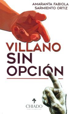 villano sin opcion-amaranta fabiola sarmiento ortiz-9789895180752