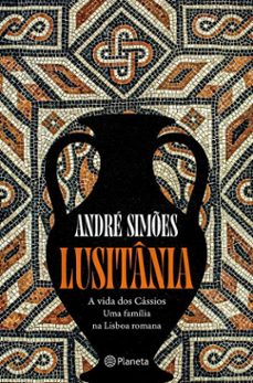 lusitania - a vida dos cassios uma familia lisboa (ebook)-andré simões-9789895872152
