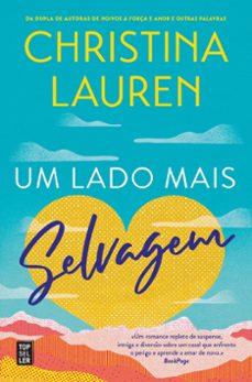 um lado mais selvagem (ebook)-christina lauren-9789897873652