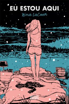 eu estou aqui (ebook)-nina lacour-9789897878152