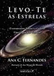 levo-te as estrelas-ana c. fernandes-9789898865052