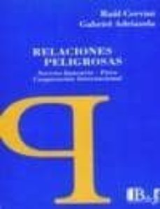 relaciones peligrosas. secreto bancario.-raul cervini-9789974578852