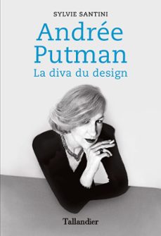 andrée putman-sylvie santini-9791021031852