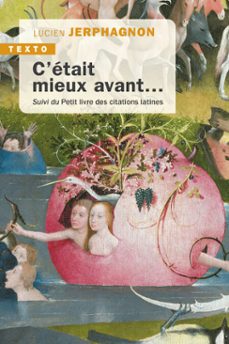 c'etait mieux avant (ebook)-lucien jerphagnon-9791021055452