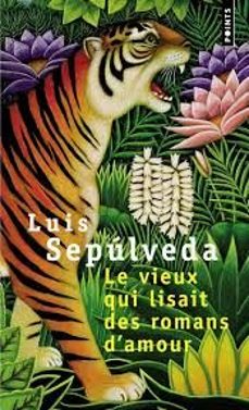 le vieux qui lisait des romans d'amour-luis sepulveda-9791022614252
