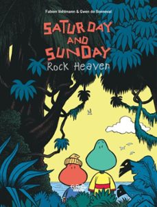 saturday and sunday - volume 1 - rock heaven. (ebook)-fabien vehlmann-9791032810552
