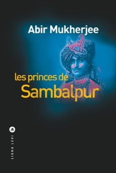 les princes de sambalpur (ebook)-abir mukherjee-9791034903252