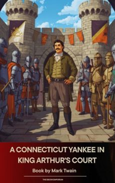 a connecticut yankee in king arthur's court (ebook)-mark twain-9791070055052