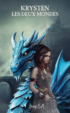 krysten - les deux mondes (ebook)-jessy e. m-9791097852252