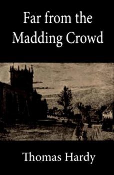 far from the madding crowd (ebook)-thomas hardy-9791221311952