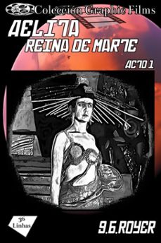 coleccion graphic films - aelita reina de marte  acto 1 (ebook)-royer g b-9791223973752