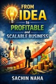 from idea to profitable and scalable business (ebook)-sachin naha-9791224420552