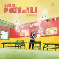 la niña que no queria ser mala-soledad lopez-9791370087852
