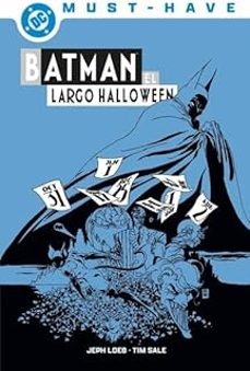 batman: el largo halloween. dc must-have-9791370132552