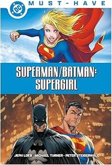 superman / batman: supergirl-michael turner-jeph loeb-9791370136352