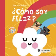 ¿como soy feliz?-irelda robles-9791387523152