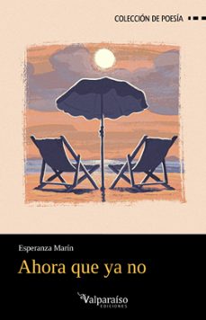 ahora que ya no-esperanza marin-9791387538552