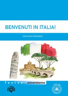 benvenuti in italia!-jose garcia fernandez-9791387540852