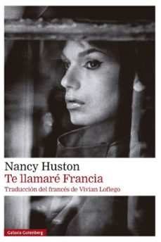 te llamare francia (ebook)-nancy huston-9791387605452