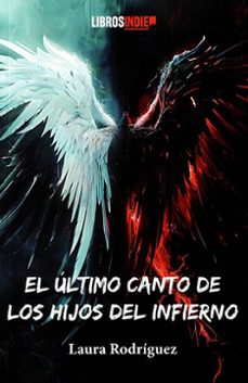 el ultimo canto de los hijos del infierno-laura rodriguez-9791387659752