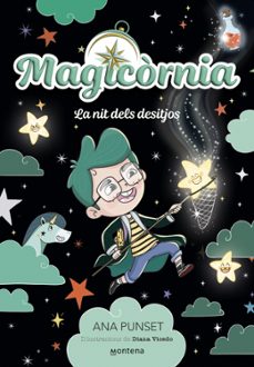 magicornia - la nit dels desitjos-ana punset-9791387724252