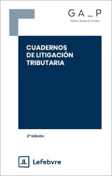 cuadernos de litigacion tributaria (2ª edicion)-9791387732752