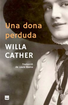 una dona perduda-willa cather-9791387757052