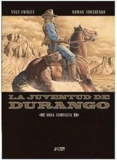 la juventud de durango-yves swolfs-roman surzhenko-9791387822552