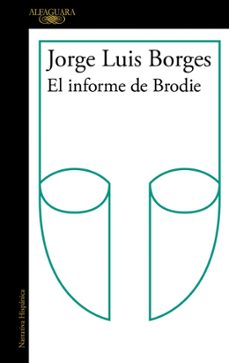 el informe brodie-jorge luis borges-9791387846152