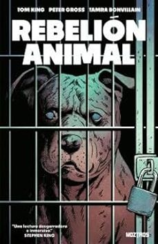 rebelión animal-tom king-tamra bonvillain-9791387953652