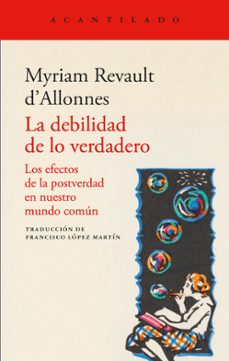 la debilidad de lo verdadero-myriam revault d'allonnes-9791387964252