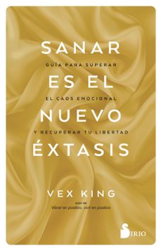 sanar es el nuevo extasis-vex king-9791387974152