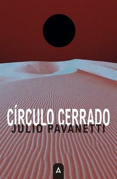 círculo cerrado-julio pavanetti-9791388058752