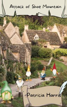 attack of shoe mountain (ebook)-patricia harris-9798201519452