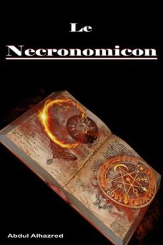 le necronomicon : (edition française) (ebook)-abdul alhazred-9798215864852