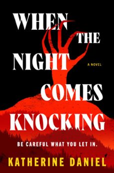 when the night comes knocking (ebook)-katherine daniel-9798217191352