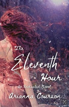 the eleventh hour-arianna courson-9798223205852