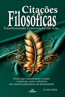 citaçes filosoficas (ebook)-luan ferr-9798227477552