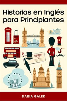historias en ingles para principiantes (ebook)-daria galek-9798227620552