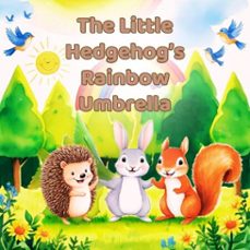 the little hedgehog’s rainbow umbrella (ebook)-creative stock hub-9798230088752