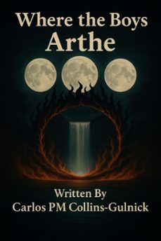 where the boys arthe (ebook)-9798231026852